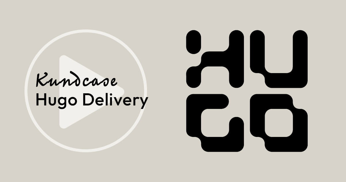 Kundcase Hugo Delivery